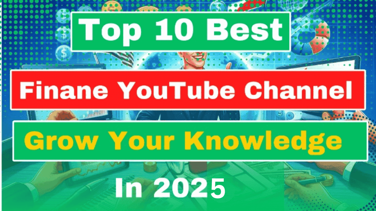 Top 10 Best Finance YouTube Channels to Watch in 2026 2 Top 10 Finance YouTube Channels to Watch in 2026