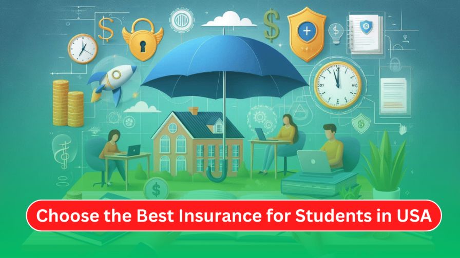 How to Choose the Best Insurance for Students in USA (2025) 2 How to Choose the Best Insurance for Students in USA (2024)