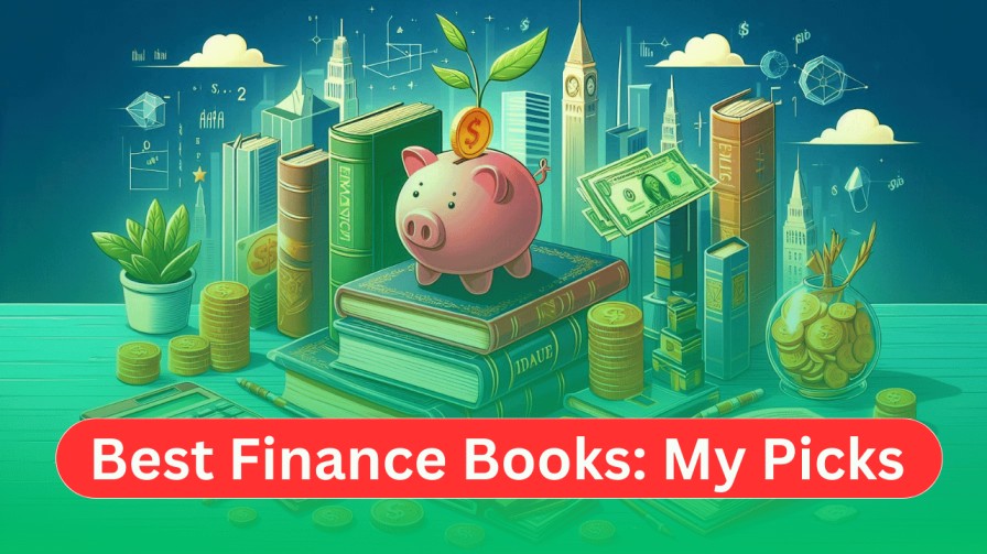 Top 10 Best Finance Books in 2026: My Personal Picks 1 Top 10 Best Finance Books in 2025
