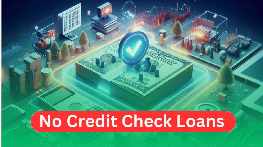 How to Get Fast Approval for No Credit Check Loans in 2025 1 How to Get Fast Approval for No Credit Check Loans in 2024