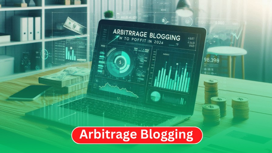 Arbitrage Blogging: How to Make More Profit in 2025 8 Arbitrage Blogging: How to Make More Profit in 2025