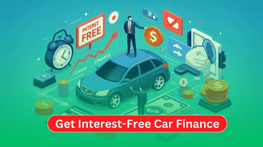 How to Get Interest Free Car Finance: Complete Guide for 2025 7 How to Get Interest Free Car Finance: Complete Guide for 2024