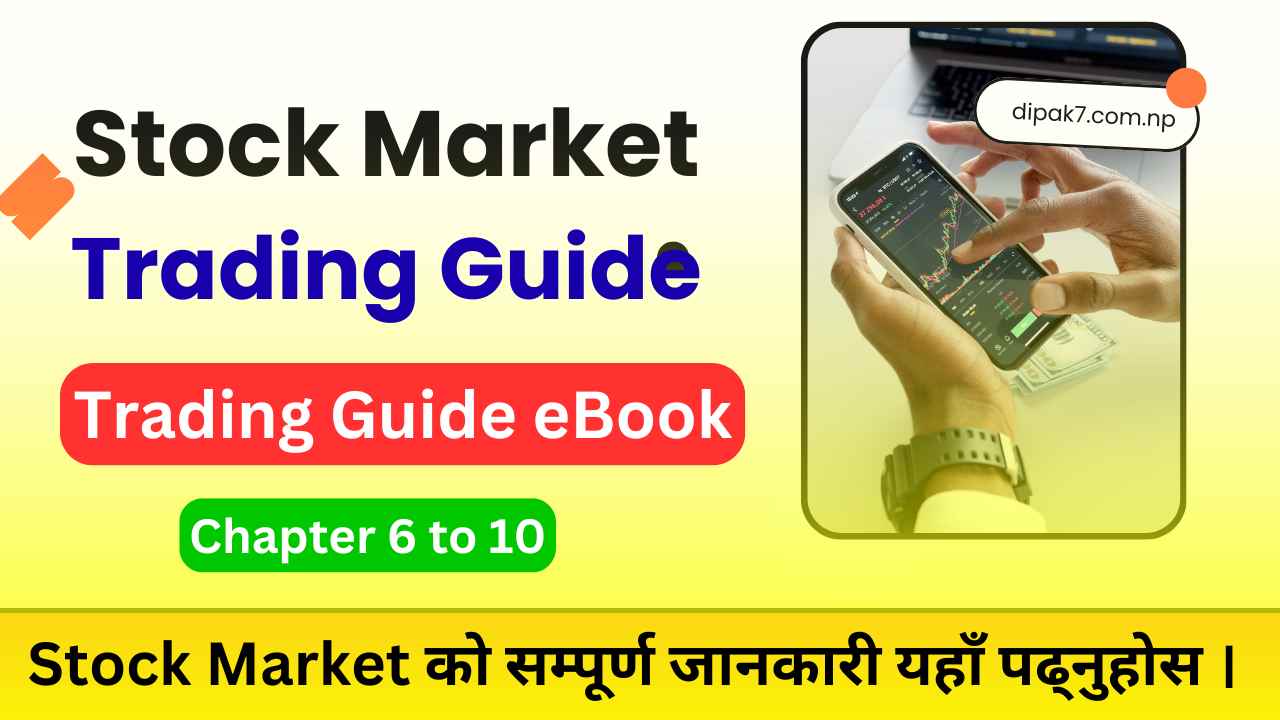 Stock Market Trading Guide (Chapter 6 to 10)